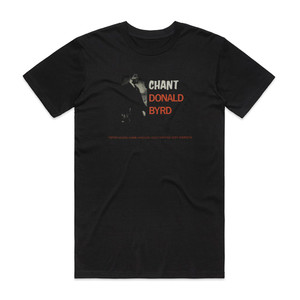 Donald Byrd Chant 1 Album Cover T-Shirt Black