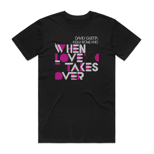 David Guetta When Love Takes Over Album Cover T-Shirt Black David Guetta When Love Takes Over Album Cover T-Shirt Black
