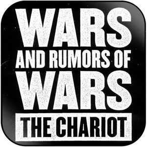 The Chariot Wars And Rumors Of Wars Album Cover Sticker Album Cover Sticker The Chariot Wars And Rumors Of Wars Album Cover Sticker Album Cover Sticker
