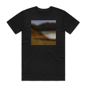Deha Hello Breathe Album Cover T-Shirt Black Deha Hello Breathe Album Cover T-Shirt Black