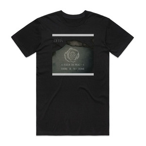 Deha A Fleur De Peau I There Is No Home Album Cover T-Shirt Black Deha A Fleur De Peau I There Is No Home Album Cover T-Shirt Black
