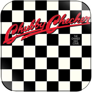 Chubby Checker The Change Has Come Album Cover Sticker Album Cover Sticker Chubby Checker The Change Has Come Album Cover Sticker Album Cover Sticker