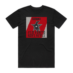 DJ Baku Neo Tokyo Rave Style Album Cover T-Shirt Black DJ Baku Neo Tokyo Rave Style Album Cover T-Shirt Black