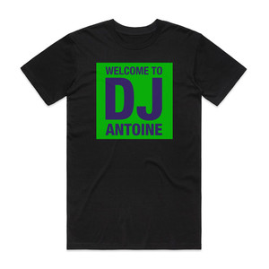 DJ Antoine Welcome To Dj Antoine Album Cover T-Shirt Black DJ Antoine Welcome To Dj Antoine Album Cover T-Shirt Black