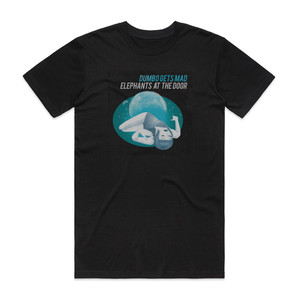 Dumbo Gets Mad Elephants At The Door Album Cover T-Shirt Black