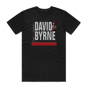 David Byrne Live From Austin Texas 1 Album Cover T-Shirt Black David Byrne Live From Austin Texas 1 Album Cover T-Shirt Black