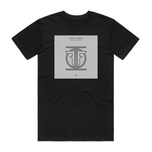 Die Form Best Of Xxx Album Cover T-Shirt Black Die Form Best Of Xxx Album Cover T-Shirt Black