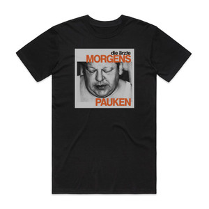 Die Azte Morgens Pauken Album Cover T-Shirt Black Die Azte Morgens Pauken Album Cover T-Shirt Black