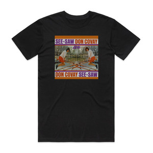 Don Covay See Saw 1 Album Cover T-Shirt Black Don Covay See Saw 1 Album Cover T-Shirt Black