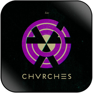 CHVRCHES Lies Album Cover Sticker Album Cover Sticker CHVRCHES Lies Album Cover Sticker Album Cover Sticker