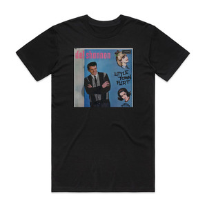 Del Shannon Little Town Flirt Album Cover T-Shirt Black Del Shannon Little Town Flirt Album Cover T-Shirt Black