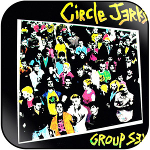 Circle Jerks Group Sex Album Cover Sticker Album Cover Sticker Circle Jerks Group Sex Album Cover Sticker Album Cover Sticker