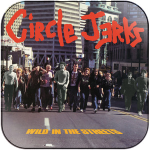 Circle Jerks Wild In The Streets Album Cover Sticker Album Cover Sticker Circle Jerks Wild In The Streets Album Cover Sticker Album Cover Sticker
