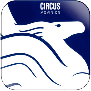 Circus Movin On Album Cover Sticker Album Cover Sticker Circus Movin On Album Cover Sticker Album Cover Sticker