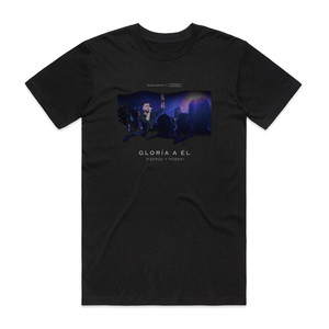Evan Craft Gloria A L Fuerza Y Poder Album Cover T-Shirt Black Evan Craft Gloria A L Fuerza Y Poder Album Cover T-Shirt Black