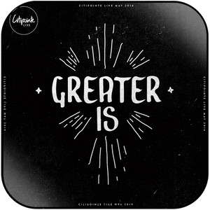 Citipointe Live Greater Is Album Cover Sticker Album Cover Sticker Citipointe Live Greater Is Album Cover Sticker Album Cover Sticker