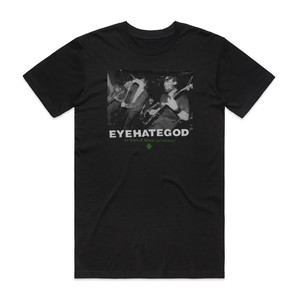 Eyehategod 10 Years Of Abuse And Still Broke Album Cover T-Shirt Black