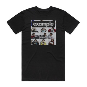 Example Wont Go Quietly Album Cover T-Shirt Black Example Wont Go Quietly Album Cover T-Shirt Black