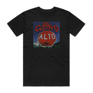 El Centro Alto Album Cover T-Shirt Black El Centro Alto Album Cover T-Shirt Black