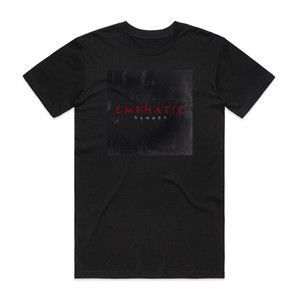 Emphatic Damage Album Cover T-Shirt Black Emphatic Damage Album Cover T-Shirt Black