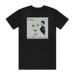 Eurythmics We Too Are One 2 Album Cover T-Shirt Black Eurythmics We Too Are One 2 Album Cover T-Shirt Black