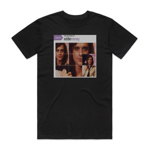 Eddie Money Playlist The Very Best Of Eddie Money Album Cover T-Shirt Black Eddie Money Playlist The Very Best Of Eddie Money Album Cover T-Shirt Black