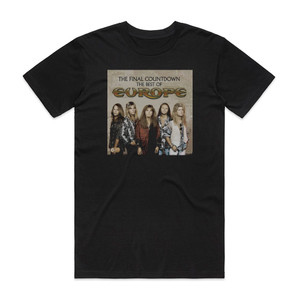 Europe The Final Countdown The Best Of Europe Album Cover T-Shirt Black Europe The Final Countdown The Best Of Europe Album Cover T-Shirt Black