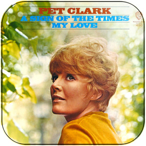 Petula Clark A Sign Of The Times My Love Album Cover Sticker Album Cover Sticker Petula Clark A Sign Of The Times My Love Album Cover Sticker Album Cover Sticker