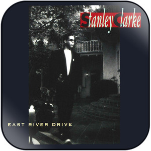 Stanley Clarke East River Drive Album Cover Sticker Album Cover Sticker Stanley Clarke East River Drive Album Cover Sticker Album Cover Sticker