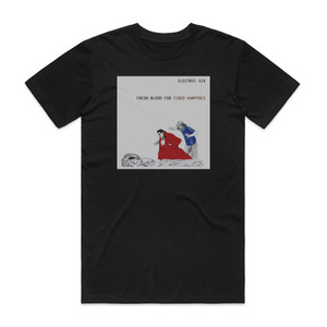 Electric Six Fresh Blood For Tired Vampyres Album Cover T-Shirt Black Electric Six Fresh Blood For Tired Vampyres Album Cover T-Shirt Black