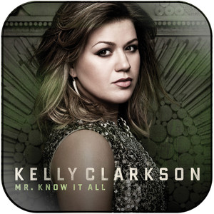 Kelly Clarkson Mr Know It All Album Cover Sticker Album Cover Sticker Kelly Clarkson Mr Know It All Album Cover Sticker Album Cover Sticker