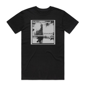 Einsturzende Neubauten Stahlmusik Album Cover T-Shirt Black Einsturzende Neubauten Stahlmusik Album Cover T-Shirt Black