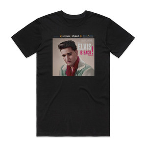 Elvis Presley Elvis Is Back 1 Album Cover T-Shirt Black Elvis Presley Elvis Is Back 1 Album Cover T-Shirt Black