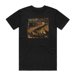 Eteritus Following The Ancient Path Album Cover T-Shirt Black Eteritus Following The Ancient Path Album Cover T-Shirt Black