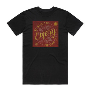 Emery We Wish You Emery Christmas Ep Album Cover T-Shirt Black Emery We Wish You Emery Christmas Ep Album Cover T-Shirt Black