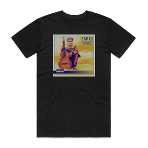 Faris Mississippi To Sahara Album Cover T-Shirt Black Faris Mississippi To Sahara Album Cover T-Shirt Black