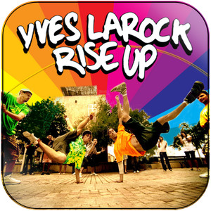 Yves Larock Rise Up-1 Album Cover Sticker Yves Larock Rise Up-1 Album Cover Sticker