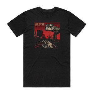 face to face Say What You Want Album Cover T-Shirt Black face to face Say What You Want Album Cover T-Shirt Black