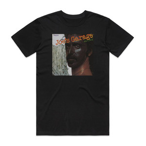 Frank Zappa Joes Garage Album Cover T-Shirt Black Frank Zappa Joes Garage Album Cover T-Shirt Black