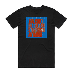 Frank Zappa You Cant Do That On Stage Anymore Volume 4 Album Cover T-Shirt Black Frank Zappa You Cant Do That On Stage Anymore Volume 4 Album Cover T-Shirt Black