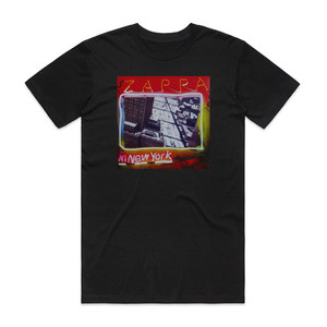 Frank Zappa Zappa In New York 1 Album Cover T-Shirt Black Frank Zappa Zappa In New York 1 Album Cover T-Shirt Black