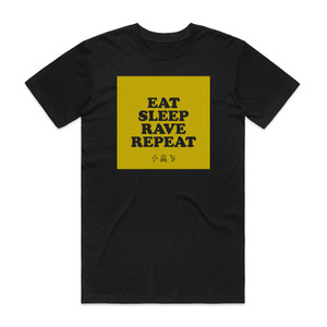 Fatboy Slim Eat Sleep Rave Repeat Album Cover T-Shirt Black Fatboy Slim Eat Sleep Rave Repeat Album Cover T-Shirt Black