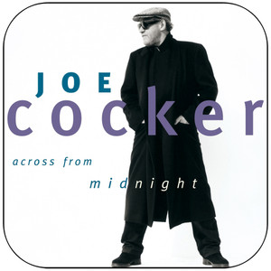 Joe Cocker Across From Midnight Album Cover Sticker Album Cover Sticker Joe Cocker Across From Midnight Album Cover Sticker Album Cover Sticker