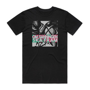 Future Idiots Om Sanningen Ska Fram Album Cover T-Shirt Black Future Idiots Om Sanningen Ska Fram Album Cover T-Shirt Black