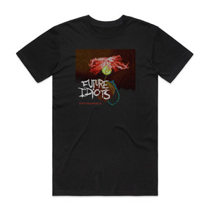 Future Idiots Better Than Everyone Else Album Cover T-Shirt Black Future Idiots Better Than Everyone Else Album Cover T-Shirt Black