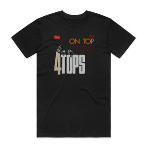Four Tops On Top Album Cover T-Shirt Black Four Tops On Top Album Cover T-Shirt Black
