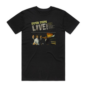 Four Tops Four Tops Live Album Cover T-Shirt Black Four Tops Four Tops Live Album Cover T-Shirt Black