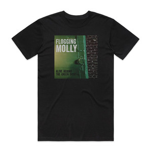 Flogging Molly Alive Behind The Green Door Album Cover T-Shirt Black Flogging Molly Alive Behind The Green Door Album Cover T-Shirt Black