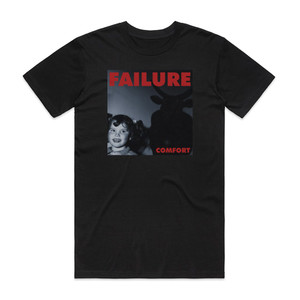 Failure Comfort Album Cover T-Shirt Black Failure Comfort Album Cover T-Shirt Black