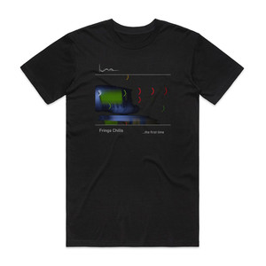 Fringo Chills The First Time Album Cover T-Shirt Black Fringo Chills The First Time Album Cover T-Shirt Black